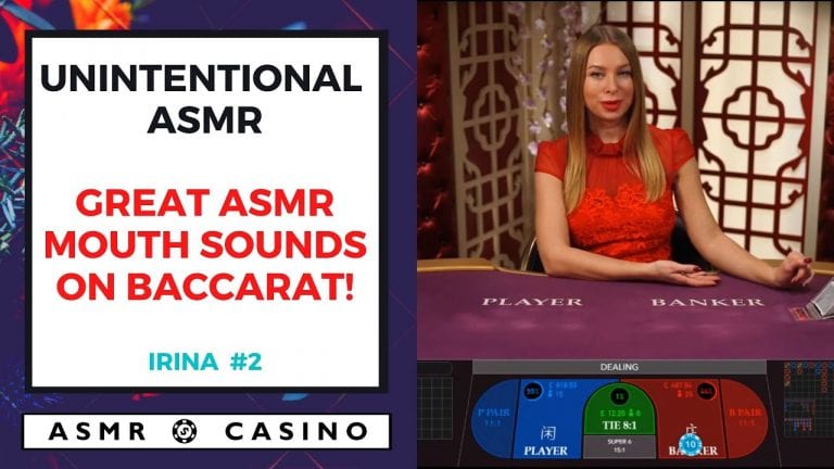 GREAT ASMR FEMALE MOUTH SOUNDS ON LIVE CASINO BACCARAT TABLE – UNINTENTIONAL ASMR – IRINA #2
